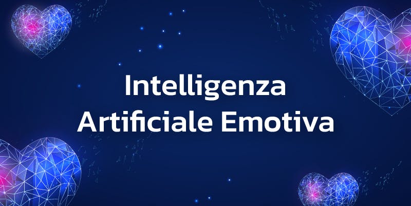 Intelligenza Artificiale Emotiva